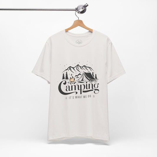 Camping its what we do two Unisex Short Sleeve Tee